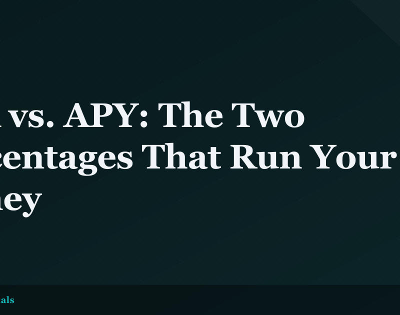 APR vs. APY: The Two Percentages That Run Your Money
