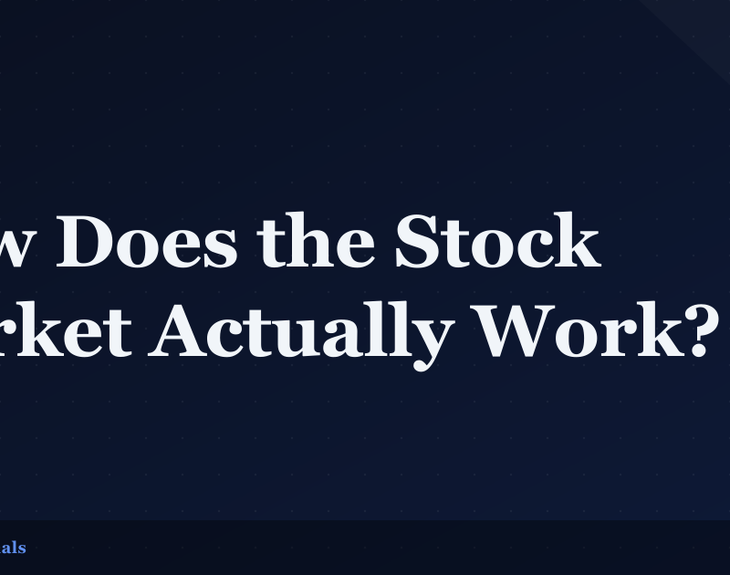 How Does the Stock Market Actually Work?