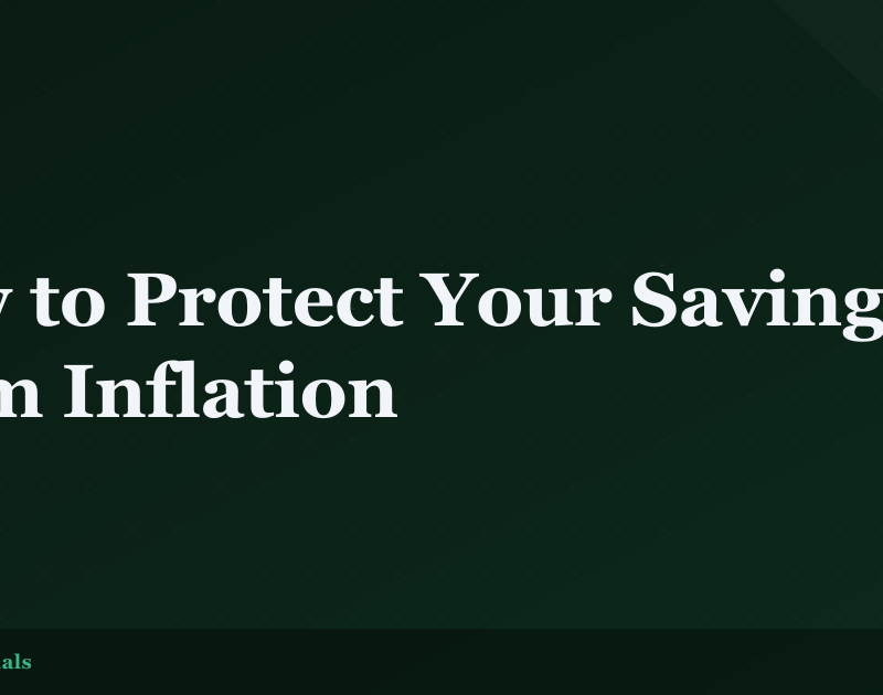 How to Protect Your Savings From Inflation