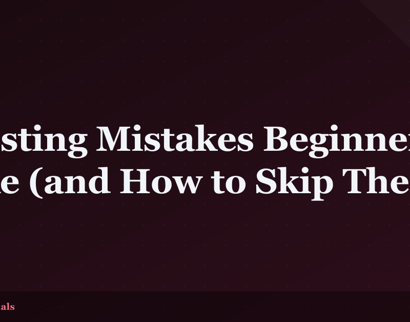 Investing Mistakes Beginners Make (and How to Skip Them)