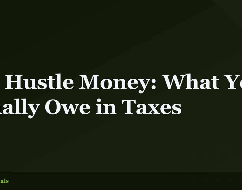 Side Hustle Money: What You Actually Owe in Taxes